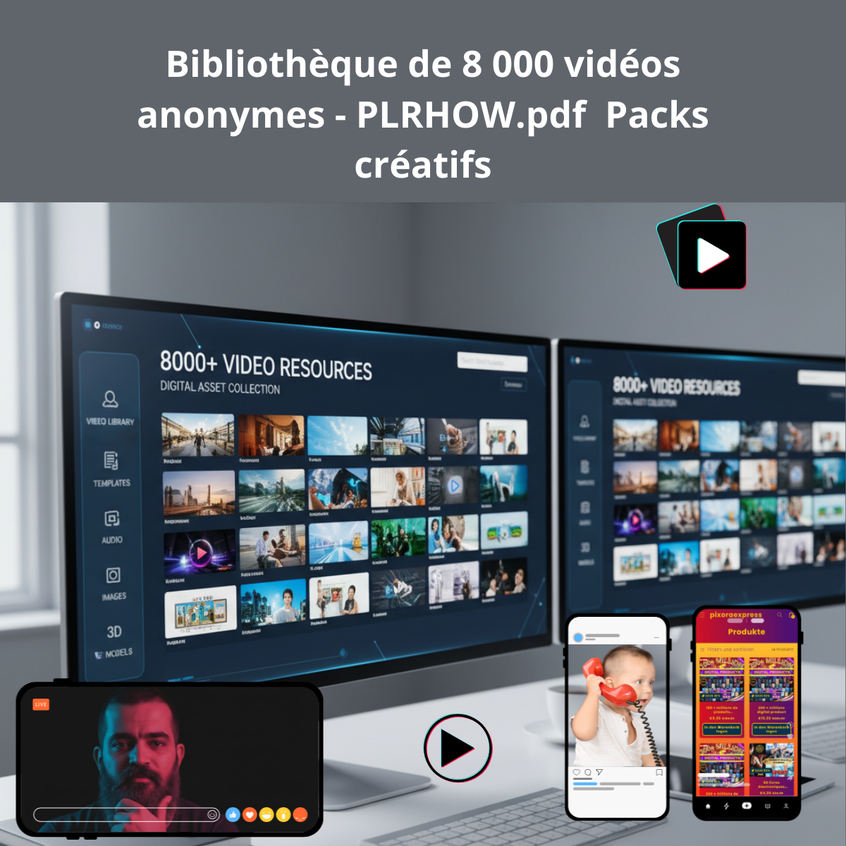Bibliothèque de 8 000 vidéos anonymes - PLRHOW.pdf  Packs créatifs